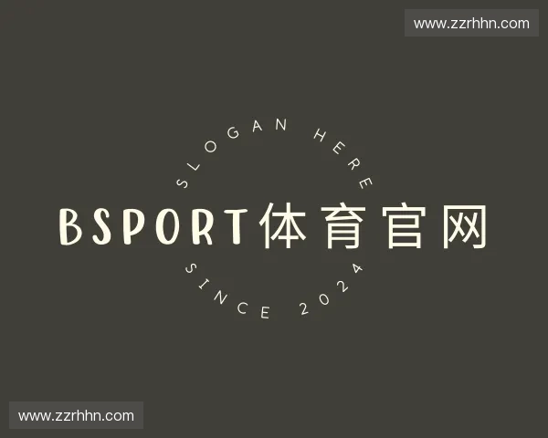 发现BSport体育官网